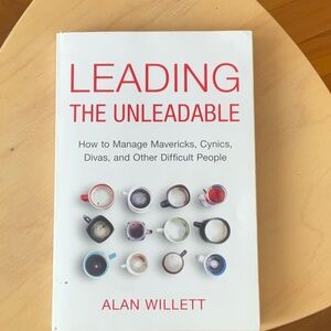 Leading the unleadable by Alan Willett